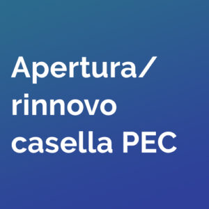 Apertura/rinnovo casella PEC